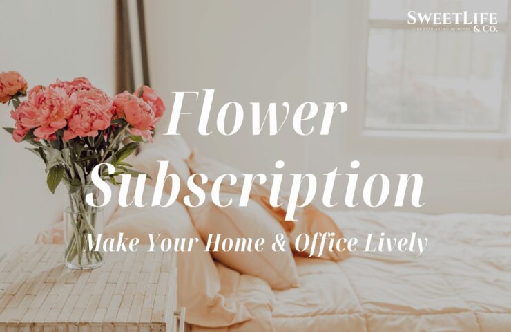 Flower Subscription. Make your home and office lively with SweetLife & Co Florist Penang flower subscription service.